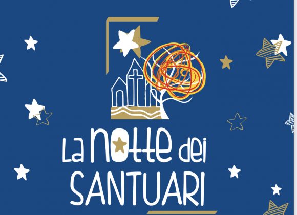 La Notte dei Santuari